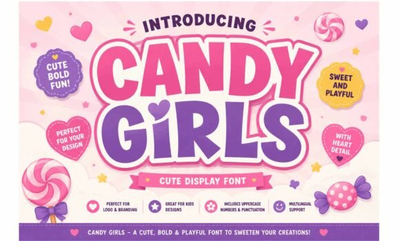 Candy Girls: Sweeten Your Design Projects with a Playful Font