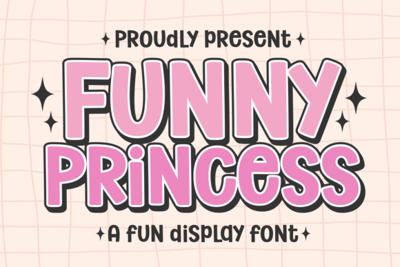 Discover the Playful Charm of the Funny Princess Font