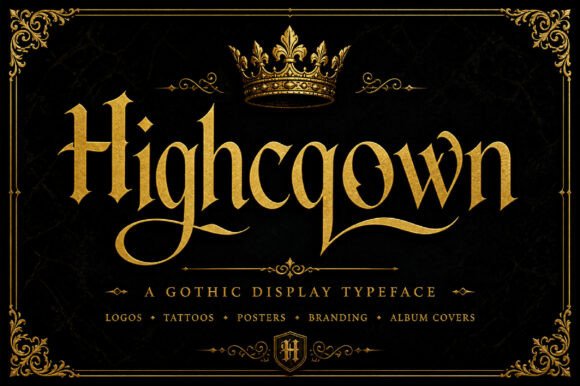 Highcrown: A Bold Gothic Font for Luxury Designs
