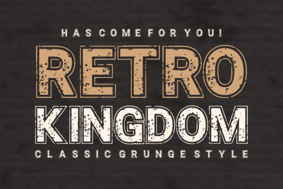 Retro Kingdom: Your Key to Bold, Vintage Typography