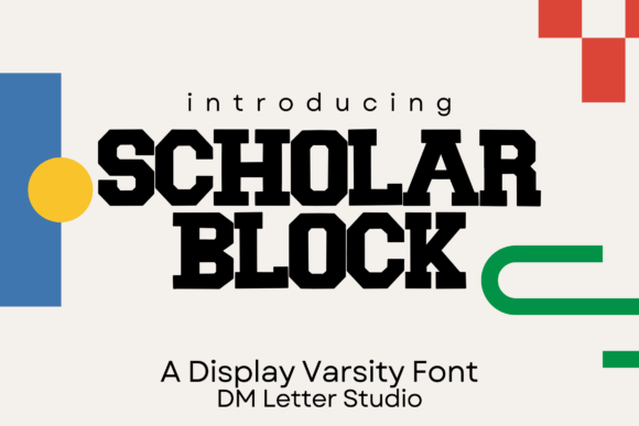 Scholar Block: Bold Varsity Font for Strong Designs