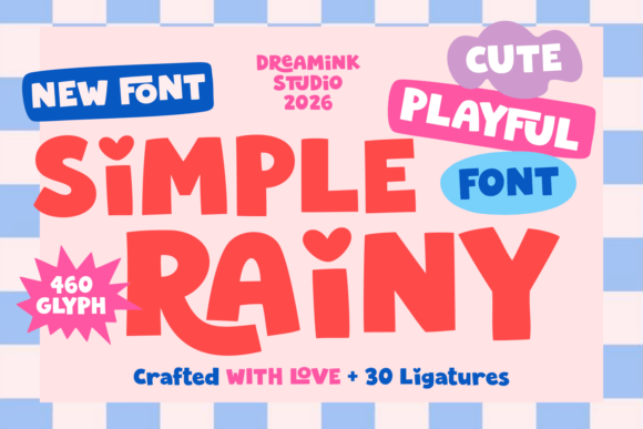 Simple Rainy: A Font to Brighten Your Creative Projects
