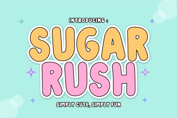 Sugar Rush: Sweet, Bubbly & Playful Kids Display Font